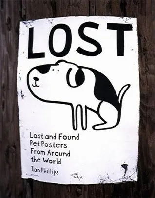 Lost: Lost and Found Pet Posters from Around the World