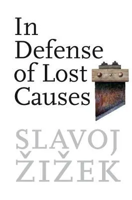 In Defense of Lost Causes