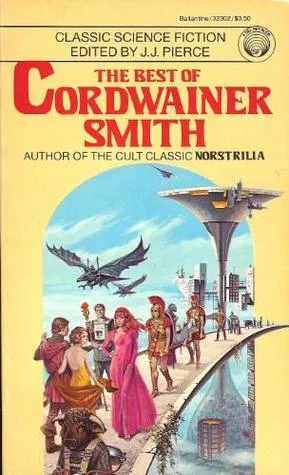 The Best of Cordwainer Smith