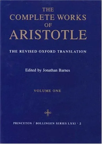 The Complete Works: The Revised Oxford Translation, Vol. 1