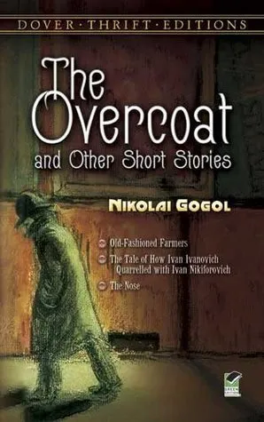 The Overcoat and Other Short Stories