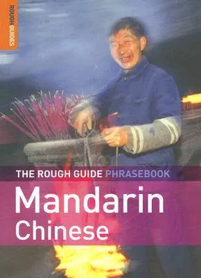 The Rough Guide to Mandarin Chinese Dictionary Phrasebook 3