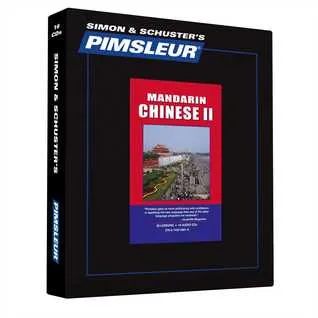 Chinese (Mandarin) II, Comprehensive: Learn to Speak and Understand Mandarin Chinese with Pimsleur Language Programs