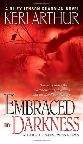 Embraced by Darkness