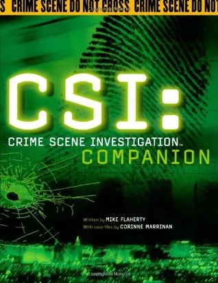 CSI: Crime Scene Investigation Companion