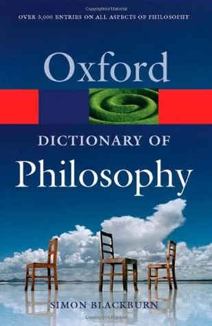 The Oxford Dictionary of Philosophy