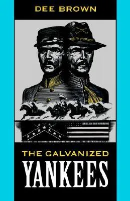 The Galvanized Yankees