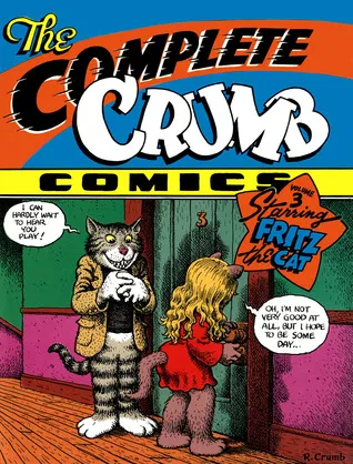 The Complete Crumb Comics, Vol. 3: Starring Fritz the Cat