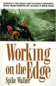 Working on the Edge: Surviving in the World