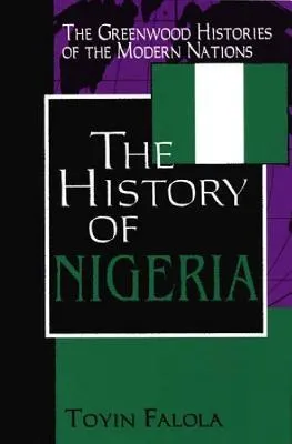 The History of Nigeria