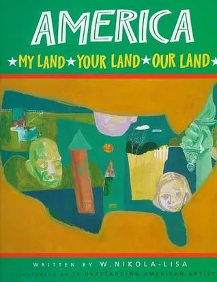 America: My Land, Your Land, Our Land