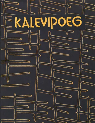 Kalevipoeg: An Ancient Estonian Tale