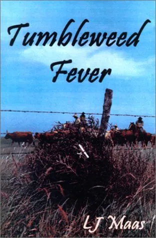 Tumbleweed Fever