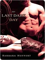 My Last Dark Day