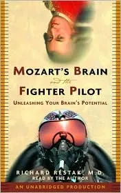 Mozart's Brain and the Fighter Pilot