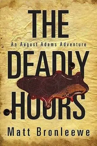 The Deadly Hours