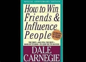 How To Win Friends and Influence People