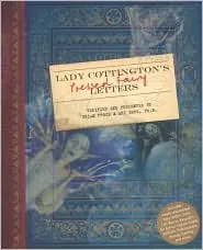 Lady Cottington's Pressed Fairy Letters