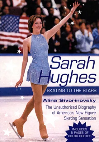 Sarah Hughes Biography: Skating to the Stars