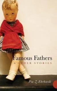 Famous Fathers and Other Stories