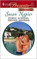 Public Scandal, Private Mistress