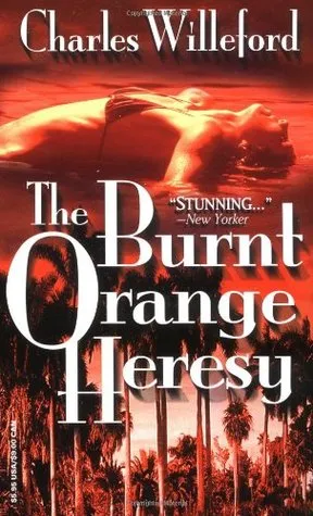 The Burnt Orange Heresy