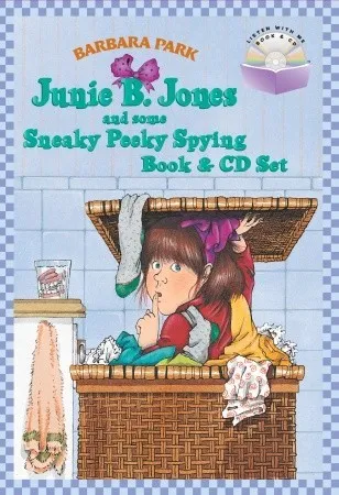 Junie B. Jones and Some Sneaky Peeky Spying