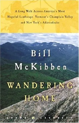 Wandering Home: A Long Walk Across America