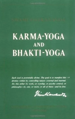 Karma-Yoga & Bhakti-Yoga