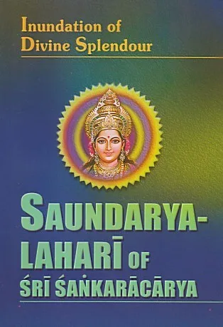 Saundarya Lahari of Sri Sankaracarya