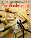 The Fundamentals of Fine Woodworking