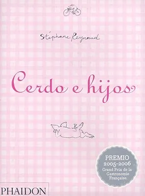 Cerdo e hijos (Pork and Sons)