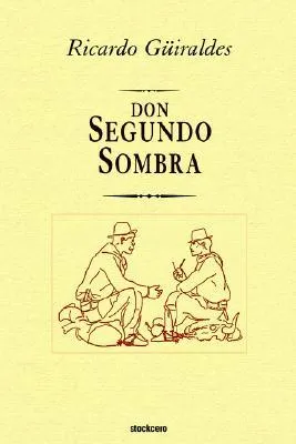 Don Segundo Sombra