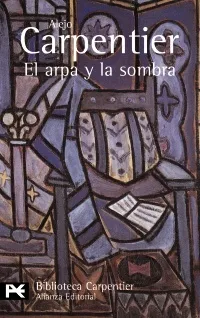 El arpa y la sombra