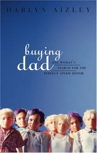 Buying Dad: One Woman