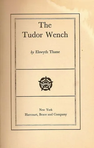 The Tudor Wench