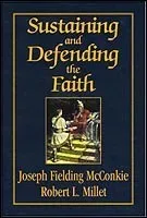 Sustaining and Defending the Faith