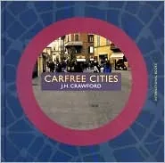 Carfree Cities