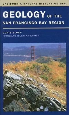 Geology of the San Francisco Bay Region