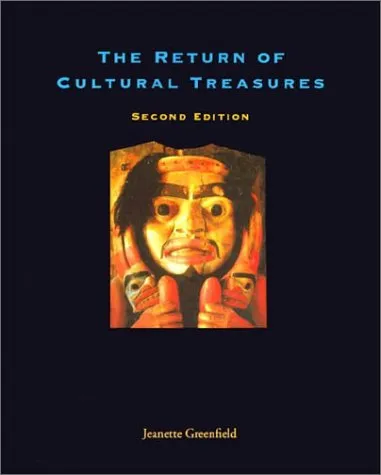 The Return Of Cultural Treasures