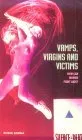 Vamps, Virgins, and Victims: How Can Women Fight AIDS?