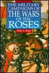 The Military Campaigns of the Wars of the Roses