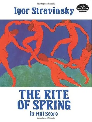 The Rite of Spring in Full Score