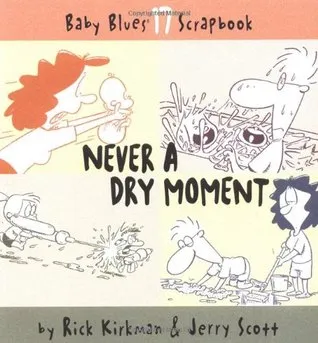 Never A Dry Moment: Baby Blues Scrapbook #17