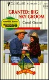 Granted: Big Sky Groom