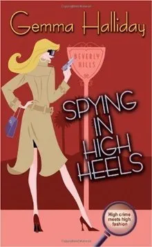 Spying in High Heels