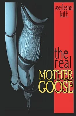 The Real Mother Goose