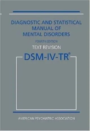 Diagnostic and Statistical Manual of Mental Disorders DSM-IV-TR