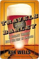 Travels with Barley: A Journey Through Beer Culture in America