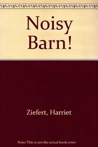 Noisy Barn!